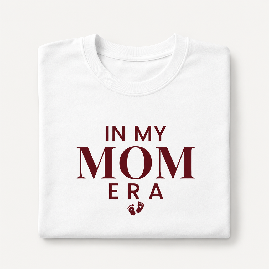 In My Mom Era T-Shirt